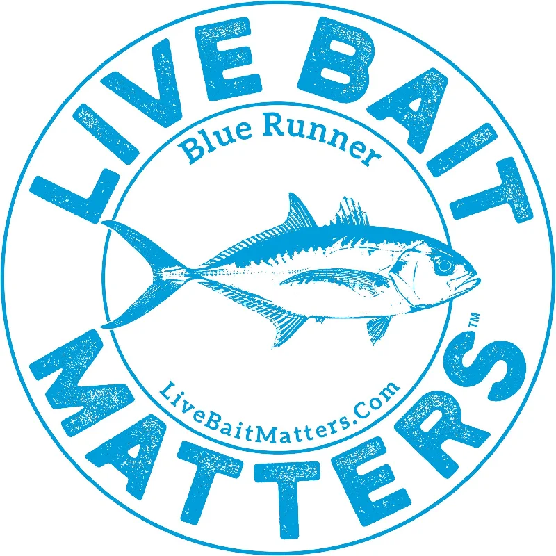 Fishing tackle utility grip-Live Bait Matters - Blue Runner 5" Round Sticker