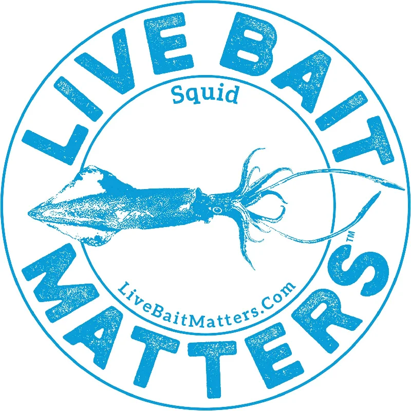 Fishing line knot grip-Live Bait Matters - Squid 5" Round Sticker